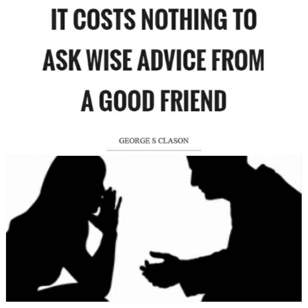 Advice From A Friend