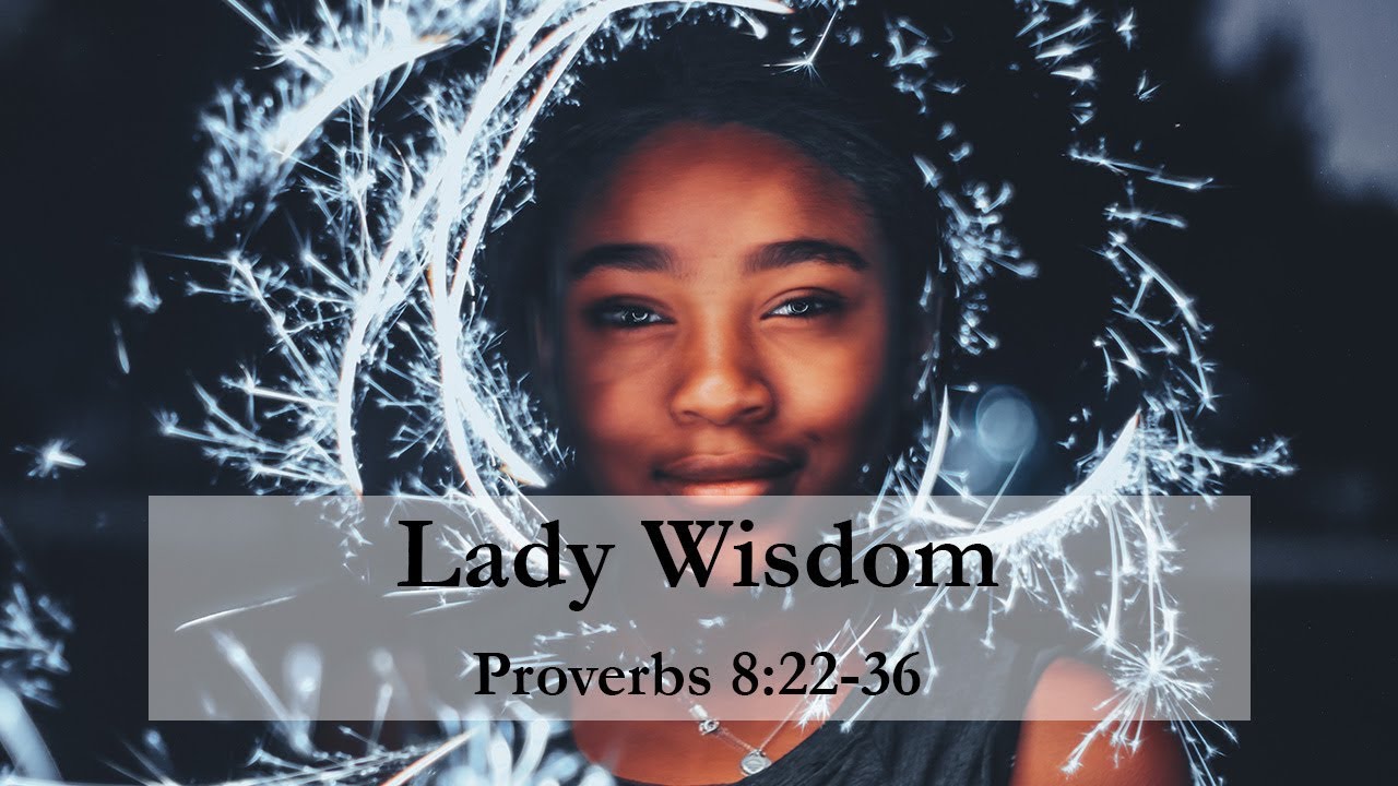 The Beautiful Lady Wisdom – not an Ewe