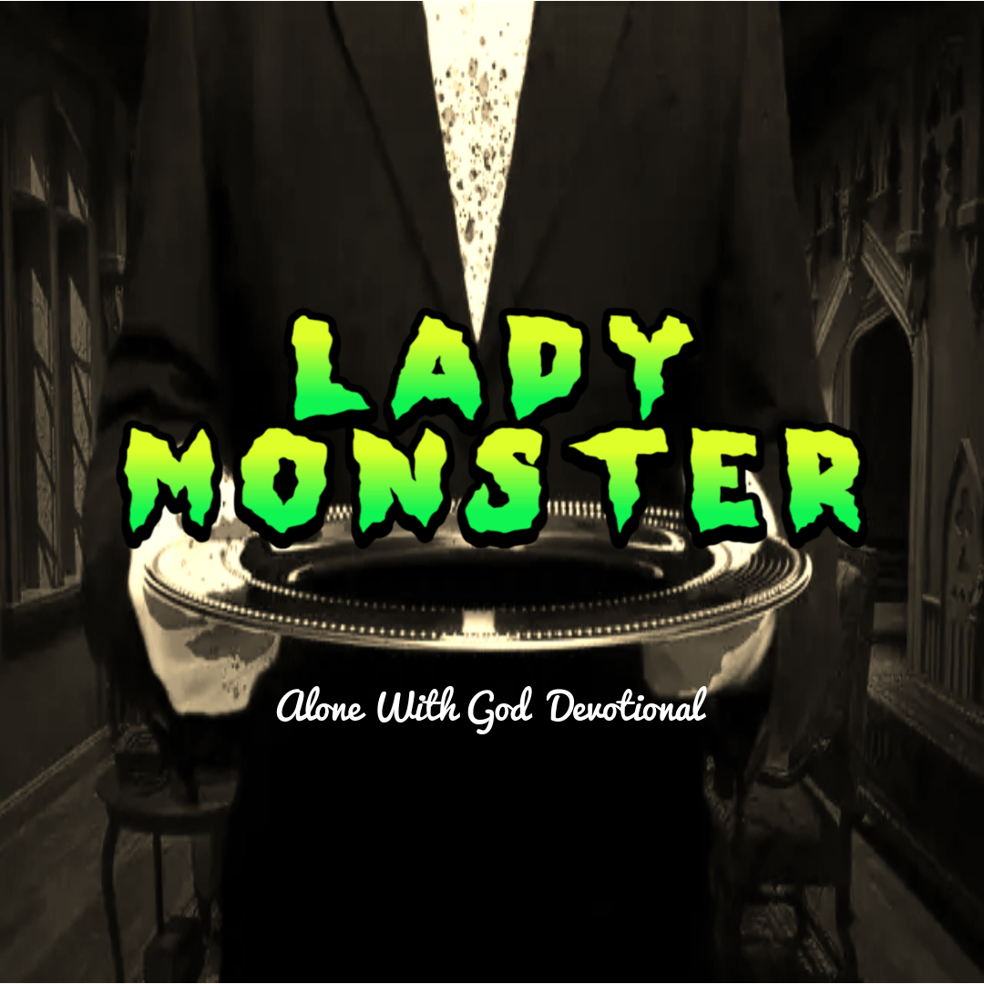 The Lady Monster